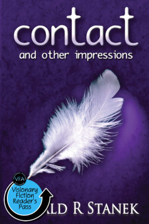 Contact, and Other Impressions  by Gerald R. Stanek
