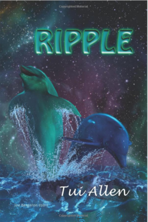 Ripple: The Life that Changed the Universe by Tui Allen