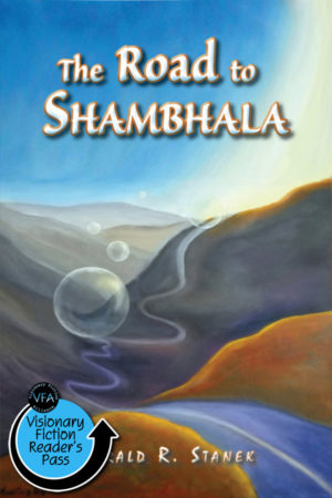 The Road to Shambhala by Gerald R. Stanek