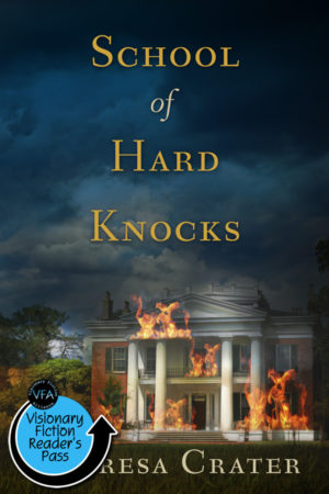 School of Hard Knocks by Theresa Crater